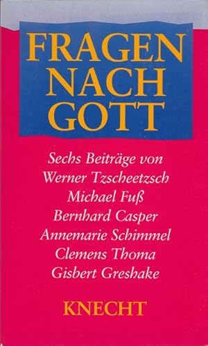 Seller image for Fragen nach Gott for sale by Versandantiquariat Nussbaum