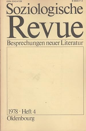 Imagen del vendedor de Soziologische Revue Heft 4 / 1. Jahrgang 1978 - Besprechungen neuer Literatur a la venta por Versandantiquariat Nussbaum