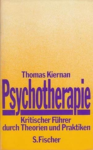 Bild des Verkufers fr Psychotherapie - Kritischer Fhrer durch Theorien und Praktiken zum Verkauf von Versandantiquariat Nussbaum
