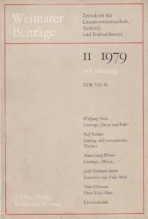 Weimarer Beiträge 2/1979 (XXV. Jahrgang) - Zeitschrift für Literaturwissenschaft, Ästhetik und Ku...