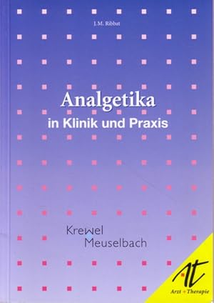 Imagen del vendedor de Analgetika in Klinik und Praxis a la venta por Versandantiquariat Nussbaum