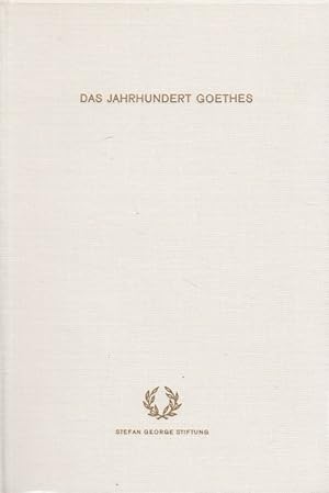 Imagen del vendedor de Das Jahrhundert Goethes. Stefan George Stiftung a la venta por Versandantiquariat Nussbaum