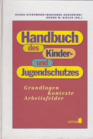 Bild des Verkufers fr Handbuch des Kinder- und Jugendschutzes - Grundlagen, Kontexte, Arbeitsfelder zum Verkauf von Versandantiquariat Nussbaum