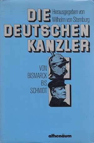 Bild des Verkufers fr Die deutschen Kanzler : von Bismarck bis Schmidt. zum Verkauf von Versandantiquariat Nussbaum