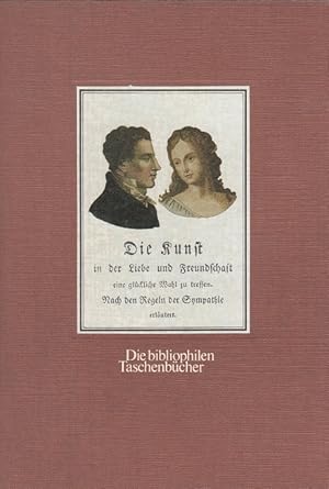 Imagen del vendedor de Die Kunst in der Liebe und Freundschaft eine glckliche Wahl zu treffen. Nachdruck der Ausgabe von 1816. a la venta por Versandantiquariat Nussbaum