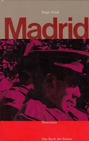 Image du vendeur pour Madrid - Das Buch der Reisen mis en vente par Versandantiquariat Nussbaum