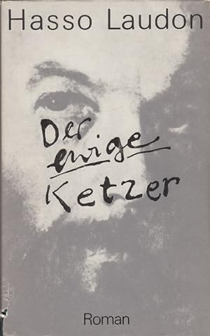 Seller image for Der ewige Ketzer - Ein Dostojewski Roman for sale by Versandantiquariat Nussbaum