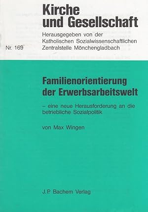 Seller image for Familienorientierung der Erwerbsarbeitswelt : eine neue Herausforderung an die betriebliche Sozialpolitik. for sale by Versandantiquariat Nussbaum