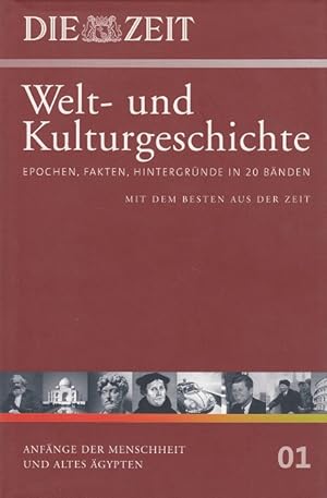 Bild des Verkufers fr Anfnge der Menschheit und Altes gypten - Die ZEIT-Welt- und Kulturgeschichte Band 1 zum Verkauf von Versandantiquariat Nussbaum