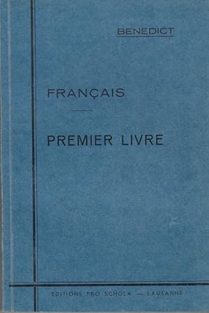 Imagen del vendedor de Francais - Premier Livre - Methode Directe Progressive a la venta por Versandantiquariat Nussbaum