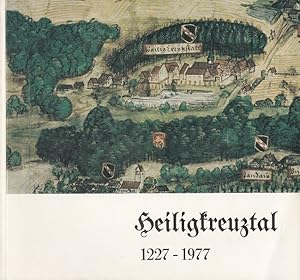 Seller image for Heiligkreuztal 1227-1977 - Vergangenheit - Gegenwart - Zukunft for sale by Versandantiquariat Nussbaum