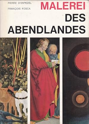 Seller image for Malerei des Abendlandes for sale by Versandantiquariat Nussbaum