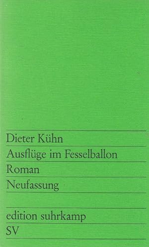 Bild des Verkufers fr Ausflge im Fesselballon : Roman. zum Verkauf von Versandantiquariat Nussbaum