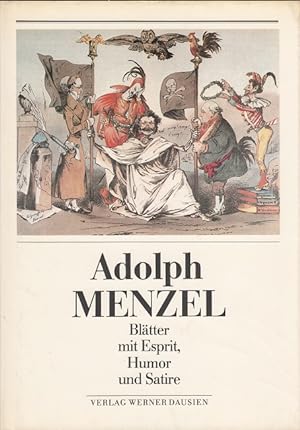 Bild des Verkufers fr Adolph Menzel - Bltter mit Esprit, Humor und Satire zum Verkauf von Versandantiquariat Nussbaum