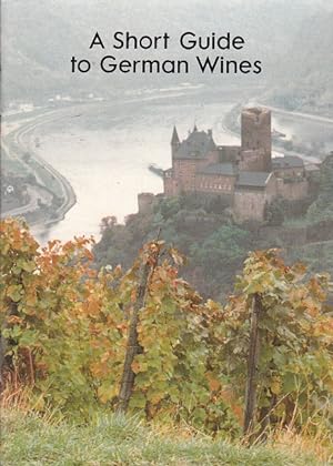 A Short Guide to German Wines