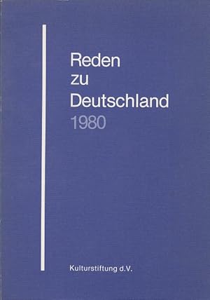 Bild des Verkufers fr Reden zu Deutschland 1980 - Eine Dokumentation ausgewhlter Reden, Vortrge und Erklrungen des Jahres 1980 zur deutschen Frage zum Verkauf von Versandantiquariat Nussbaum