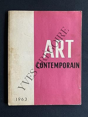 ART CONTEMPORAIN-CATALOGUE D'EXPOSITION GRAND PALAIS DES CHAMPS-ELYSEES-22 MAI-3 JUIN 1963