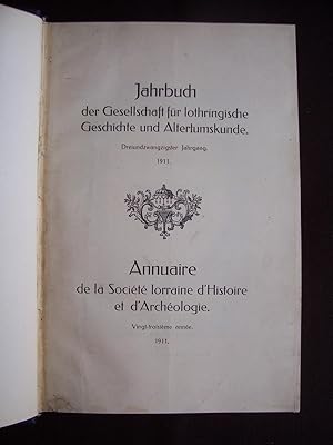 Jahrbuch der Gesellschaft für Lothringische Geschichte und Altertumskunde - Jahrgang XXIII 1911