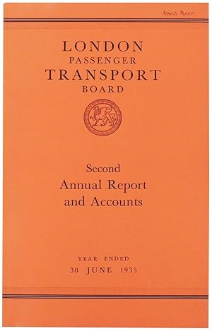 London Passenger Transport Board. Second Annual Report and Statement of Accounts and Statistics f...
