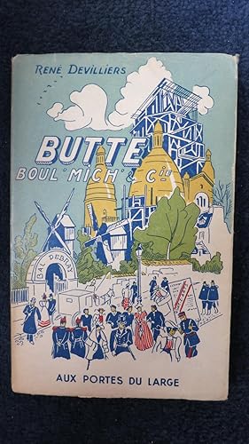 Image du vendeur pour Butte Boul'mich & cie, souvenirs d'un chansonnier. mis en vente par PARIS-LIBRIS