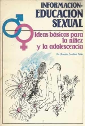 Seller image for Informacin-educacin sexual. Ideas bsicas para la niez y la adolescencia for sale by Librera Cajn Desastre