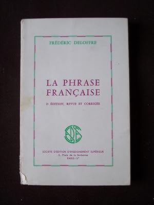 Immagine del venditore per La phrase franaise venduto da Librairie Ancienne Zalc