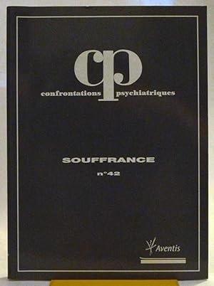 Image du vendeur pour SOUFFRANCE. Confrontations psychiatriques n 42, 2001. mis en vente par Librairie l'Art et l'Affiche