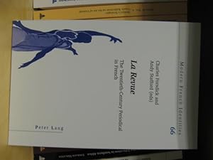 Bild des Verkufers fr La Revue: The Twentieth-Century Periodical in French (Modern French Identities) zum Verkauf von PsychoBabel & Skoob Books