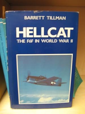 Bild des Verkufers fr Hellcat: The F6F in World War II zum Verkauf von PsychoBabel & Skoob Books