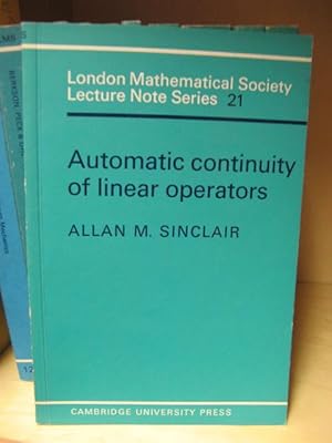 Seller image for Automatic Continuity of Linear Operators (London Mathematical Society Lecture Note Series) for sale by PsychoBabel & Skoob Books