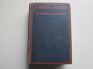 Seller image for A Bird in a Storm for sale by Goldstone Rare Books