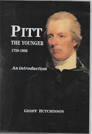 Imagen del vendedor de Pitt the Younger, 1759-1806 An Introduction a la venta por C P Books Limited