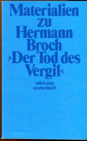 Bild des Verkufers fr Materialien zu Hermann Broch  Tod des Vergil". zum Verkauf von Antiquariat am Flughafen