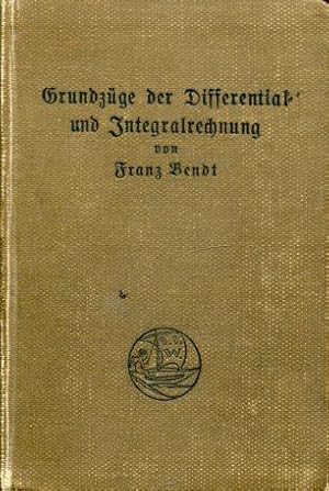 Imagen del vendedor de Grundz�ge der Differential- und Integralrechnung. a la venta por Antiquariat am Flughafen