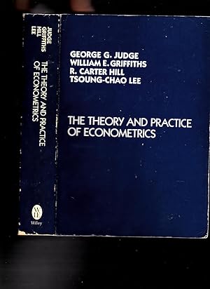 Bild des Verkufers fr The Theory and Practice of Econometrics (Wiley Series in Probability & Mathematical Statistics) zum Verkauf von SAVERY BOOKS