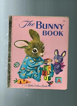 Imagen del vendedor de THE BUNNY BOOK a la venta por ODDS & ENDS BOOKS