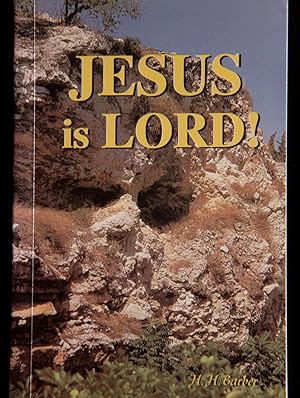 Seller image for JESUS IS LORD for sale by Mad Hatter Bookstore