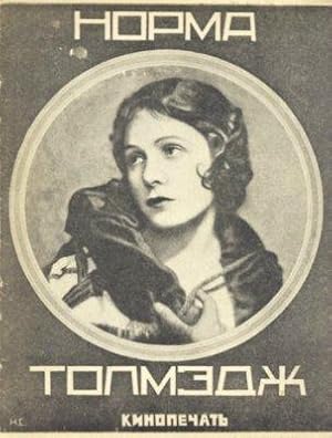 Norma Tolmedsh. [Norma Talmadge.