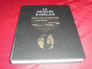 Imagen del vendedor de La Dgele Rabelais. Une Navigation Polyphonique En Cinq Mouvements Orchestre Par Emmanuel Latreille & Christian Besson a la venta por librairie ESKAL