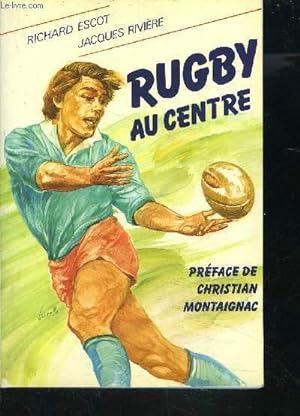 Bild des Verkufers fr RUGBY AU CENTRE zum Verkauf von Le-Livre