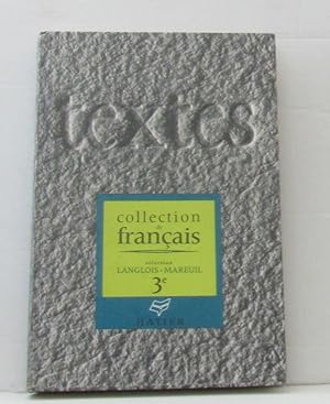 Seller image for Textes pour la lecture et l'explication 3e for sale by crealivres