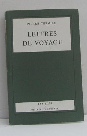 Seller image for Lettres de voyage les iles II for sale by crealivres