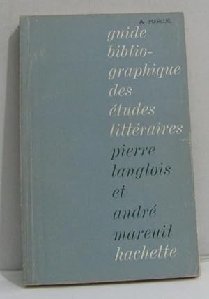 Seller image for Guide bibliographique des tudes littraires for sale by crealivres