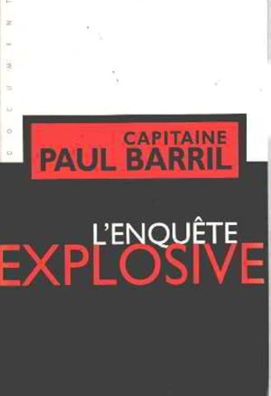 Seller image for L'enqute explosive for sale by crealivres