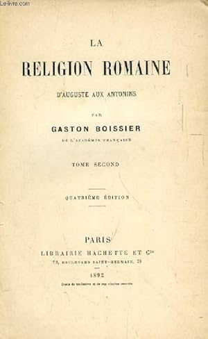 Immagine del venditore per LA RELIGION ROMAINE D'AUGUSTE AUX ANTONINS, TOME II (INCOMPLET) venduto da Le-Livre