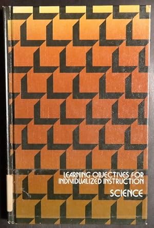 Seller image for Science (Learning objectives for individualized instruction) for sale by GuthrieBooks