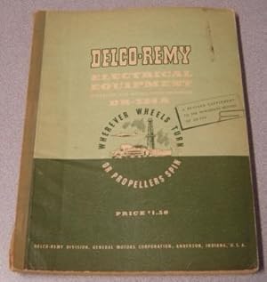 Seller image for Delco-Remy Electrical Equipment Operation & Maintenance Handbook DR-324A, A Revised Supplement to the 13th Edition of DR-324 for sale by Books of Paradise