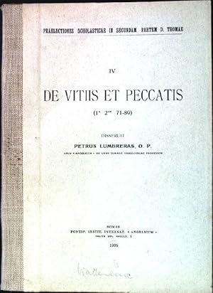 Image du vendeur pour De Vitiis et Peccatis (1A, 2AE, 71-89). Praelectiones Scholasticae in secundam partem D.Thomae. IV. mis en vente par books4less (Versandantiquariat Petra Gros GmbH & Co. KG)