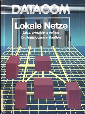 Seller image for Lokale Netze: Systeme fr den Hochleistungs-Informationstransfer. for sale by books4less (Versandantiquariat Petra Gros GmbH & Co. KG)