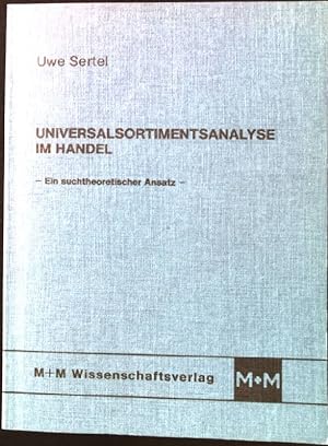 Seller image for Universalsortimentsanalyse im Handel : e. suchtheoret. Ansatz. for sale by books4less (Versandantiquariat Petra Gros GmbH & Co. KG)